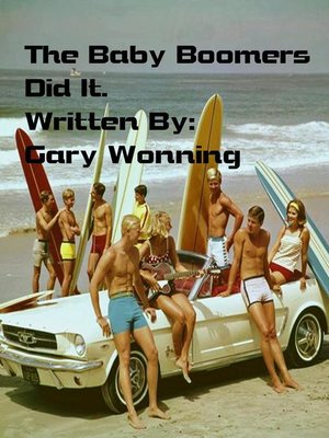 cover image of The Baby Boomers Did It